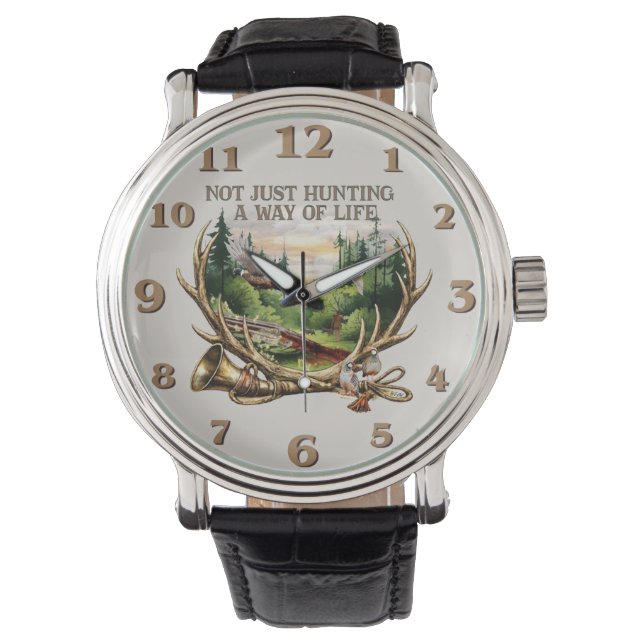 Reloj De Pulsera Not Just Hunting — A Way of Life (Anverso)