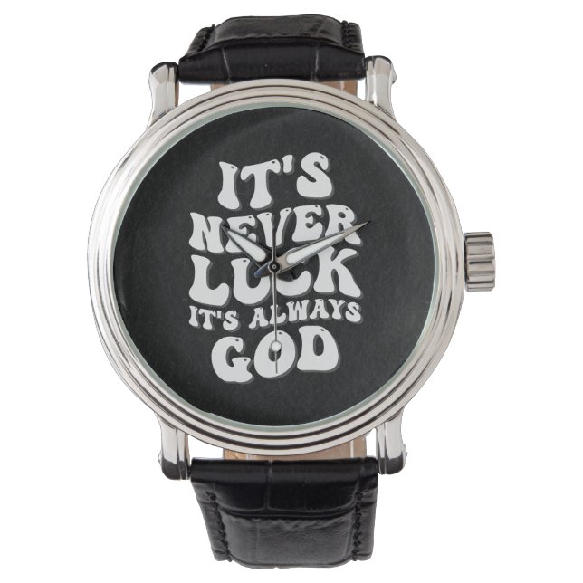Reloj De Pulsera Nunca es una suerte que siempre sea Dios (Anverso)