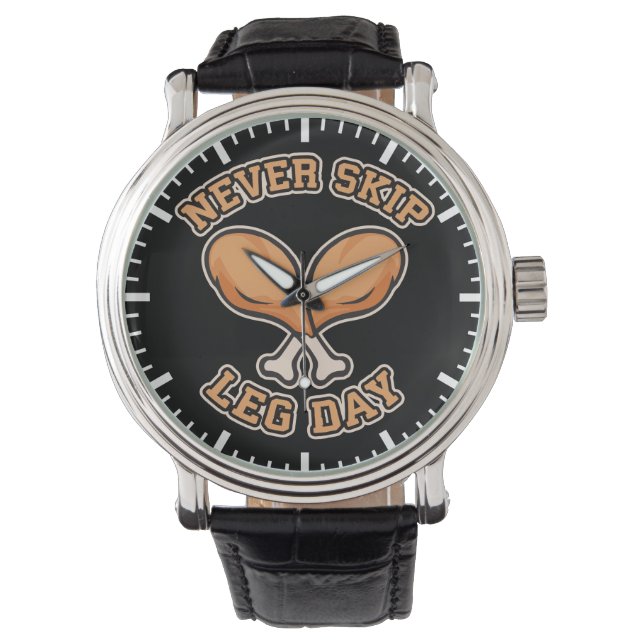 Reloj De Pulsera Nunca Salte del Día de la Pierna - Bidón de pollo  (Anverso)