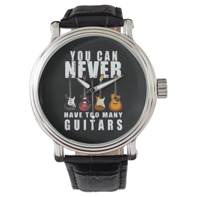 Reloj De Pulsera Nunca Se Puede Tener Demasiada Música Guitarra Gra (Anverso)