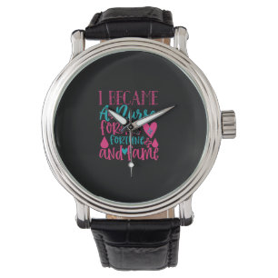 Reloj De Pulsera Nurse Gift   Became A Nurse For The Fortune