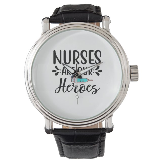 Reloj De Pulsera Nurse Gift Nurses Are Our Heroes (Anverso)