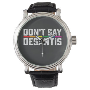 Reloj De Pulsera Orgullo LGBT No Digas Desantis Gay Lesbiana