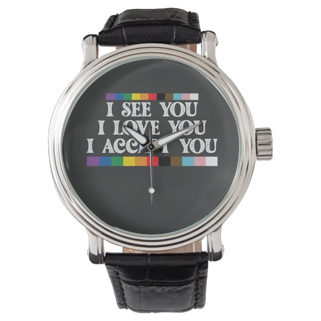 Reloj De Pulsera Orgullo LGBT Veo Amor Acepto Tu Apoyo (Anverso)