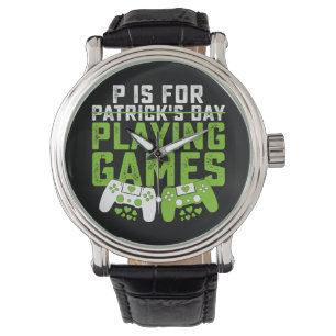 Reloj De Pulsera P es para jugar juegos jugador de juegos día de Sa