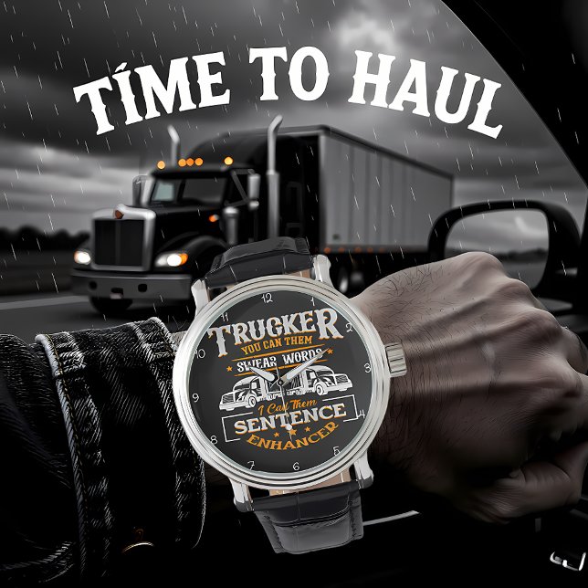Reloj De Pulsera Palabras soeces de camionero: potenciador de frase (Subido por el creador)