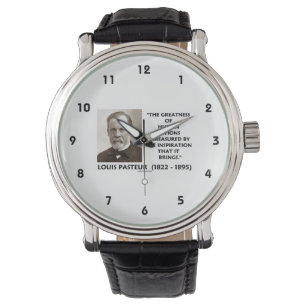 Reloj De Pulsera Pasteur Greatness Of Human Actions Inspiration