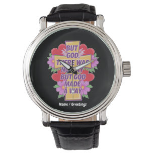 Reloj De Pulsera Pero Dios No Había Manera, Pero Dios Hizo un Camin