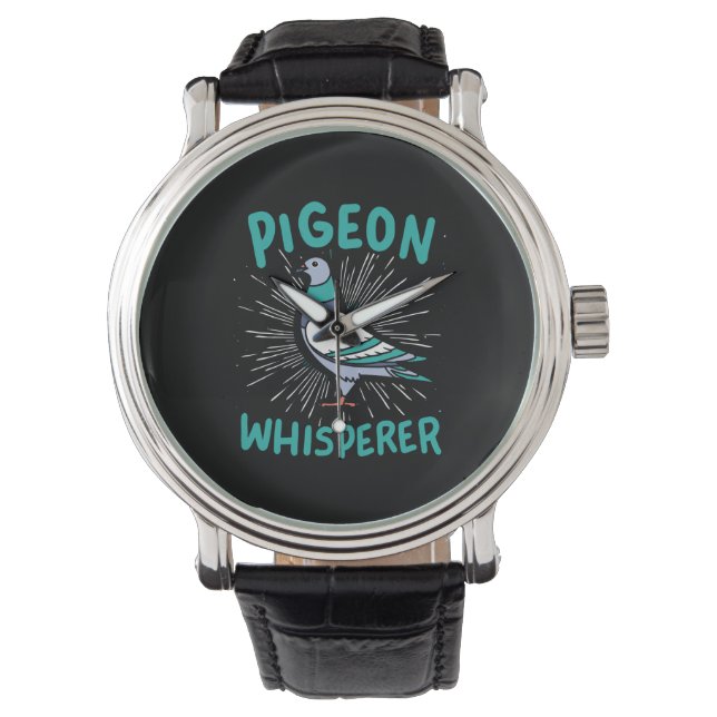 Reloj De Pulsera Pigeon - Pigeon Whisperer (Anverso)