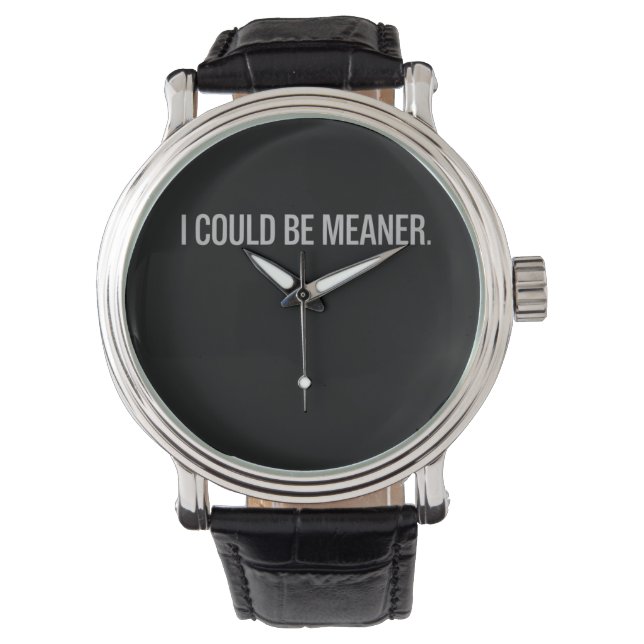 Reloj De Pulsera Podría Ser Más Cruel (Anverso)