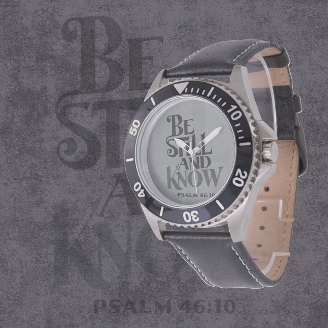 Reloj De Pulsera Psalm 46:10 Be Still And Know Verse (Subido por el creador)