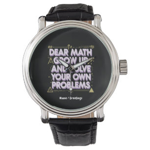 Reloj De Pulsera Querida matemática, crezca y resuelva sus propios