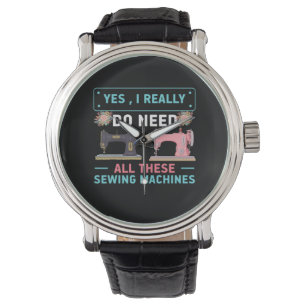 Reloj De Pulsera Quilter Gift Sí, realmente necesito
