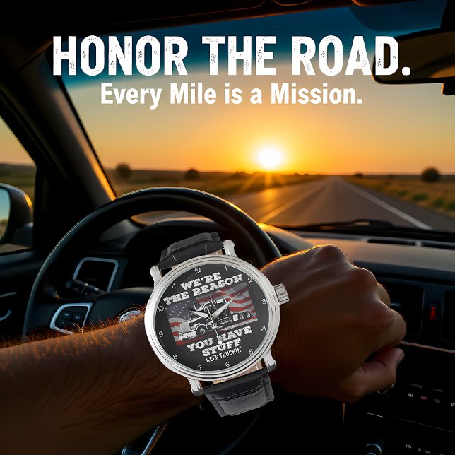 Reloj De Pulsera Reason You Have Stuff: Keep Truckin (Subido por el creador)