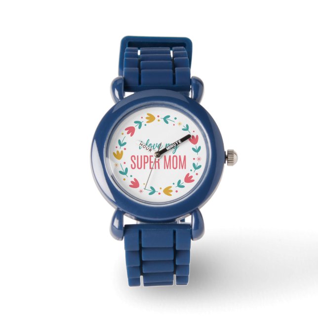 Reloj De Pulsera Royal Blue Floral I Love My Super Mom Wrist Watch (Anverso)