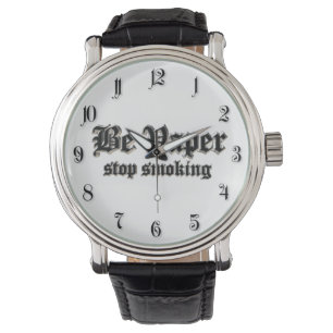 Reloj De Pulsera Sé más duro, deja de fumar.