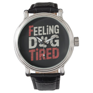 Reloj De Pulsera Sensación de perro Cansado Gracioso Retro Vintage