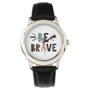 Reloj De Pulsera Ser valiente