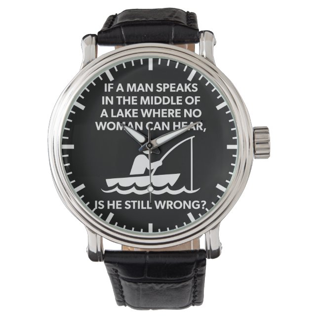 Reloj De Pulsera Si Un Hombre Habla En Un Lago - Pesca, Divertida N (Anverso)