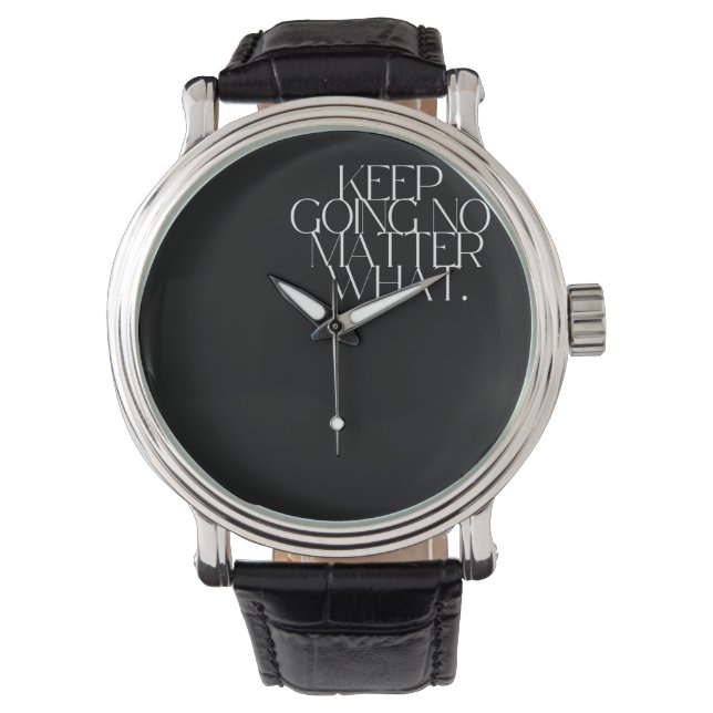 Reloj De Pulsera Sigue adelante sin importar qué (Anverso)