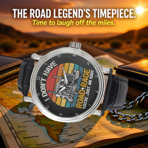 Reloj De Pulsera Sin Ira en la Carretera, Eres Solo un Idiota