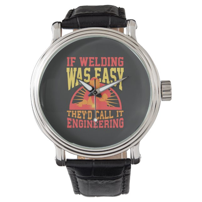 Reloj De Pulsera Soldadura - Si la soldadura era fácil (Anverso)