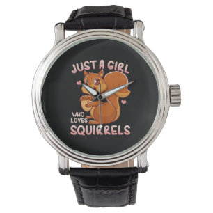 Reloj De Pulsera Sólo un Chica que ama a las ardillas