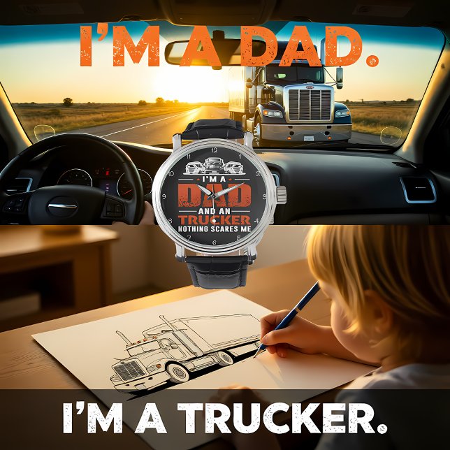Reloj De Pulsera Soy un papá y camionero (Subido por el creador)