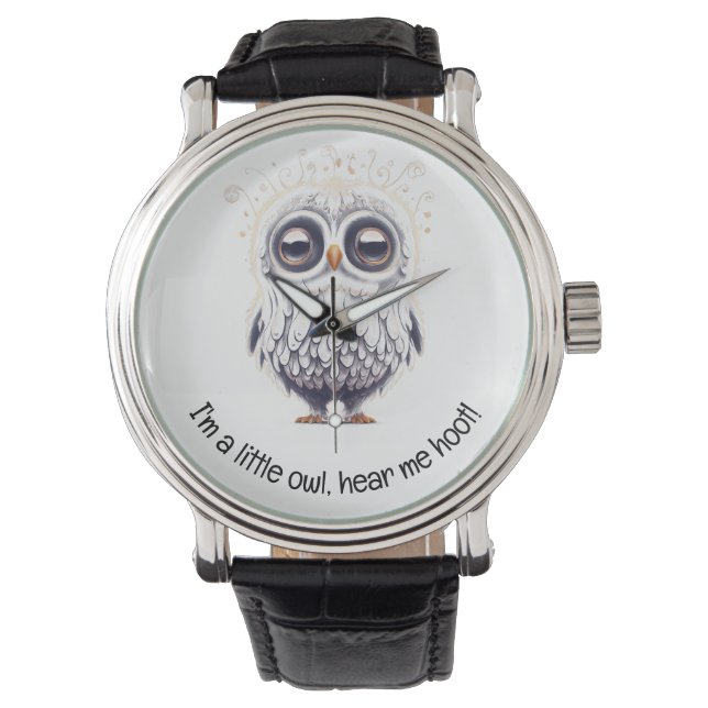 Reloj De Pulsera "Soy un poquito búho, ¡escúchame!" - Míralo. (Anverso)