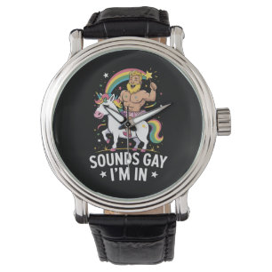 Reloj De Pulsera Suena gay, estoy dentro