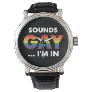 Reloj De Pulsera Suena gay, soy arcoíris Orgullo LGBTQ