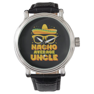 Reloj De Pulsera Tío No Promedio Cinco De Mayo Familia Emparentada