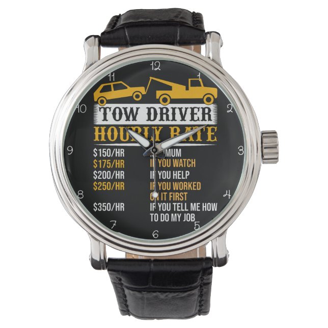 Reloj De Pulsera Tow Driver Hourly Rate Chart (Anverso)