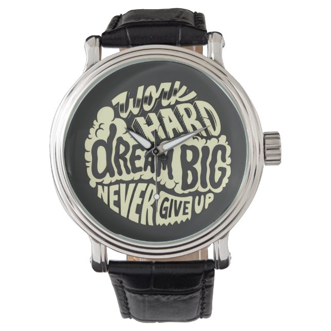 Reloj De Pulsera Trabaja duro, sueña en grande  (Anverso)