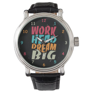 Reloj De Pulsera Trabajo duro sueño grande