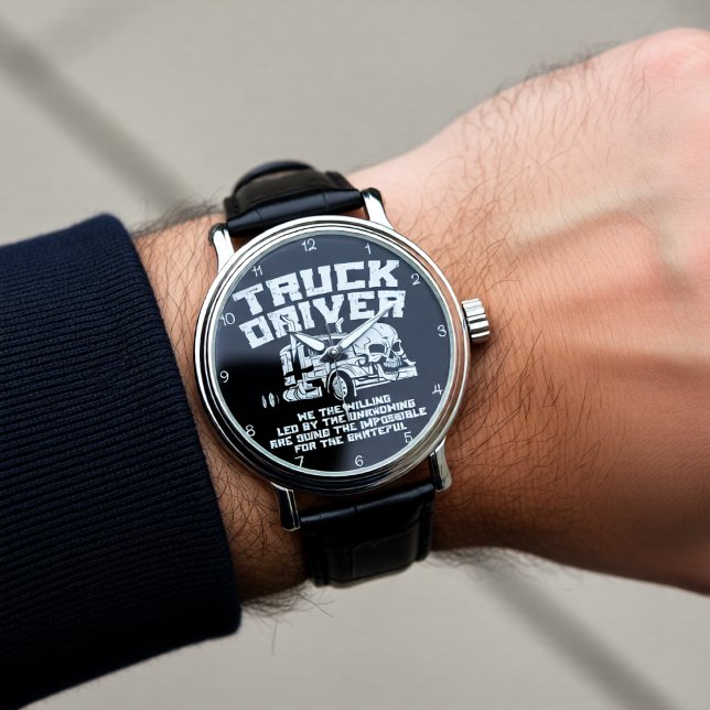 Reloj De Pulsera Truck Driver: Willing, Doing the Impossible (Subido por el creador)