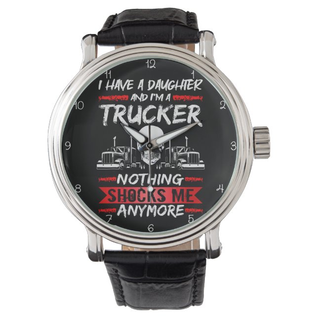 Reloj De Pulsera Trucker Daughter: Nothing Shocks Me Anymore (Anverso)