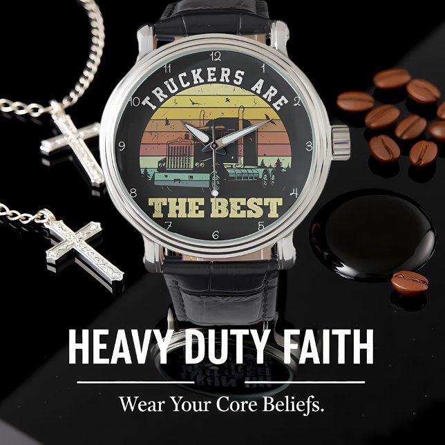 Reloj De Pulsera Truckers Are The Best Sunset (Subido por el creador)