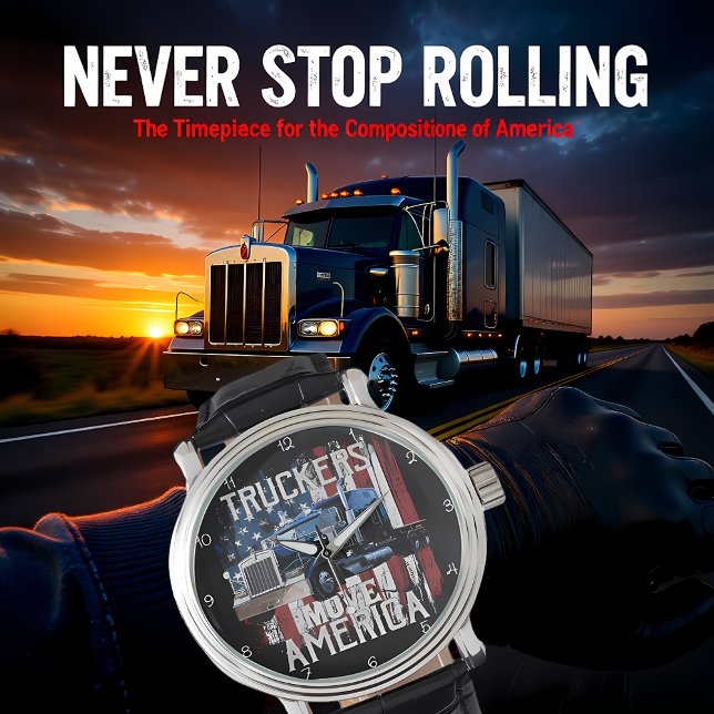 Reloj De Pulsera Truckers Move America Patriotic (Subido por el creador)