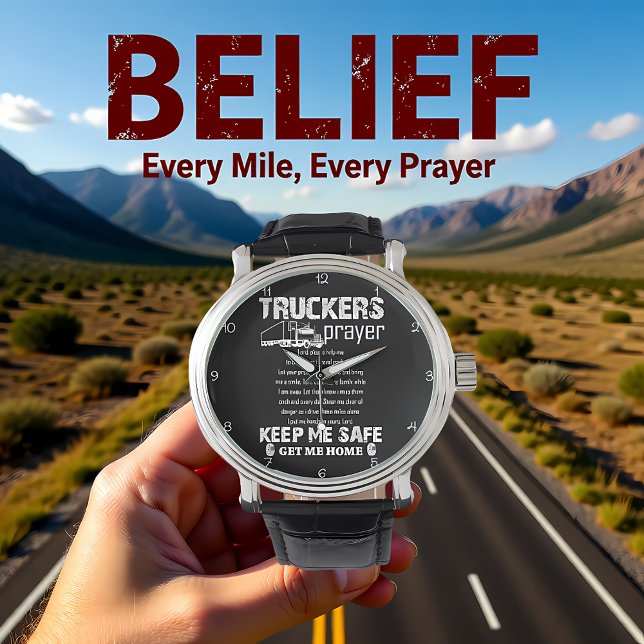 Reloj De Pulsera Trucker's Prayer: Keep Me Safe (Subido por el creador)