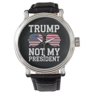 Reloj De Pulsera Trump no es mi presidente contra Trump
