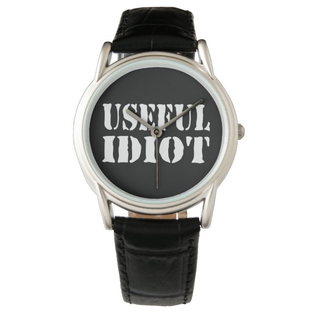 RELOJ DE PULSERA USEFUL IDIOT (Anverso)