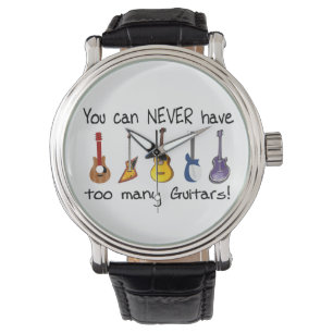 Reloj De Pulsera Usted puede nunca tener demasiadas guitarras