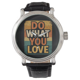 Reloj De Pulsera Vibes retro - Haz lo que amas