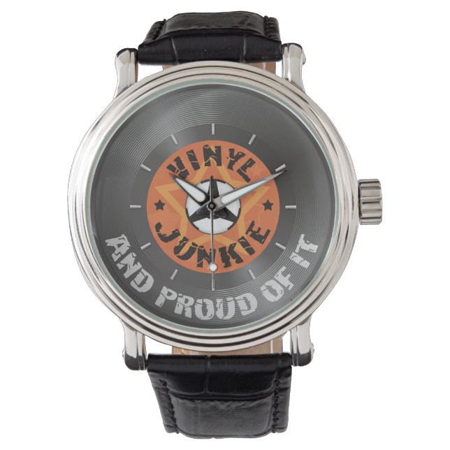Reloj De Pulsera Vinyl Junkie - Y orgulloso de ello (Anverso)