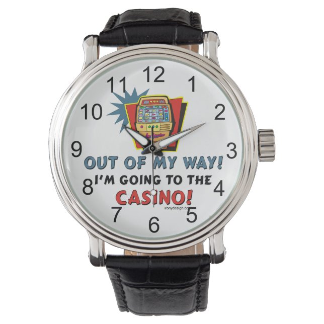 Reloj De Pulsera ¡Voy al Casino! (Anverso)