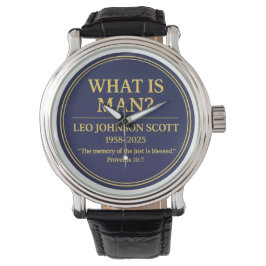 Reloj De Pulsera WHAT IS MAN– Leo Johnson Scott Memorial Watch