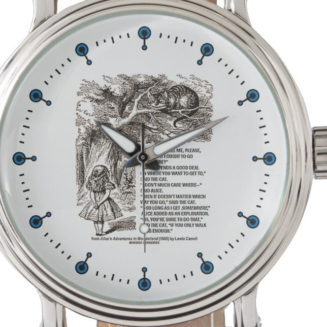 Reloj De Pulsera Wonderland ¿Cómo Debería Ir A Cita? (If you are at crossroads, you'll enjoy this Wonderland "Which Way I Ought To Go" passage watch!)