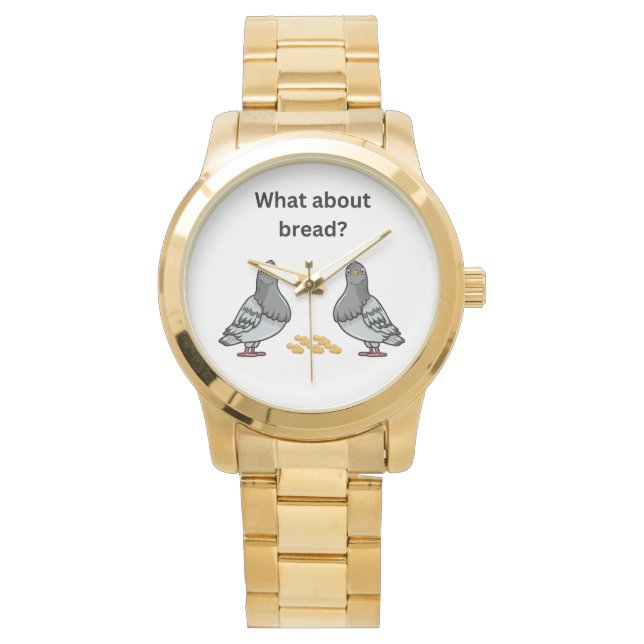 Reloj De Pulsera ¿Y el pan? (Anverso)