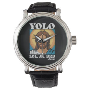 Reloj De Pulsera YOLO LOL JK BRB Jesús Divertida Pascua